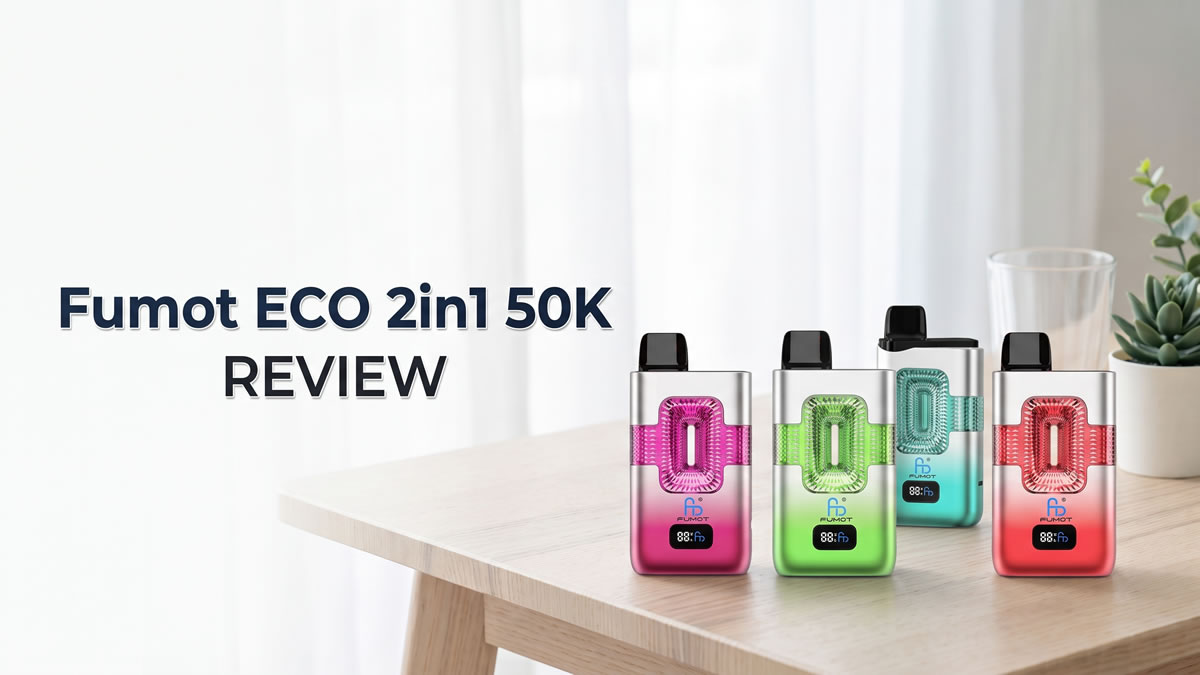 Fumot ECO 2in1 50K İncelemesi