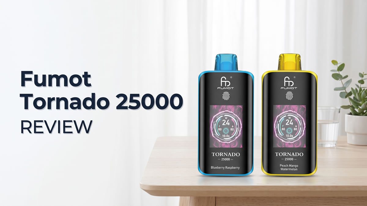 Fumot Tornado 25000 İncelemesi